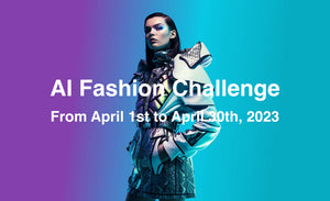 AI Fashion challengeは、オンラインのAIファッションデザインコンテスト